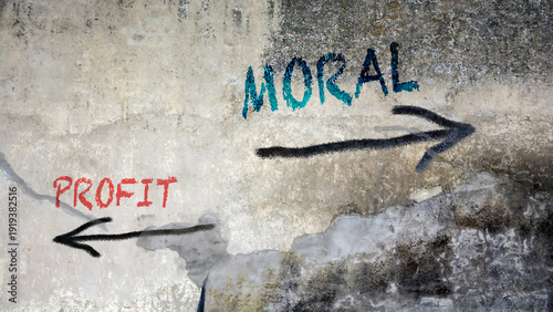 Signposts the direct way to morality versus profit