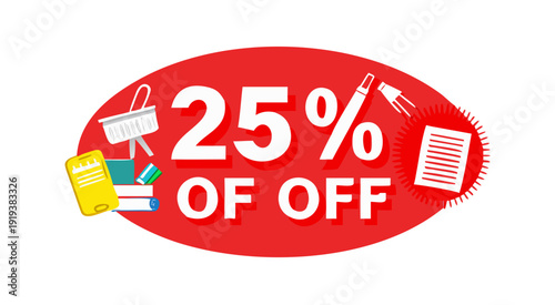 A red circle with twenty five percent off and school supplies icons .vector