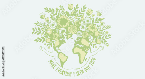 Earth Day eco friendly icon with green floral world map and MAKE EVERYDAY EARTH DAY text, isolated on transparent background