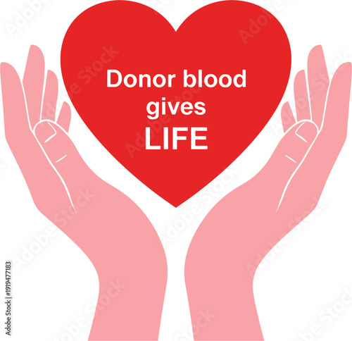 Blood Donation Awareness Poster with Heart and Hands Vector Illustration