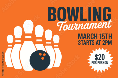 Bowling tournament advertisement with pins and ball on orange background