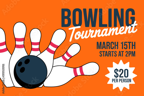 Bowling tournament advertisement with ball and pins on orange background