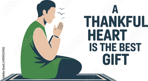 Man in green praying on mat with thankful heart quote green shirt prayer