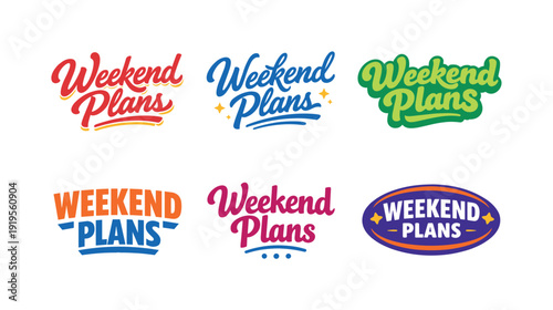 Modern festive banner with holiday message showcasing modern lettering logo set for Weekend Plans, commercial stock typography