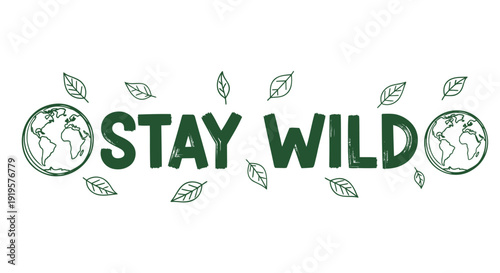 Environmental conservation slogan with earth icons and leaves, eco friendly phrase.
