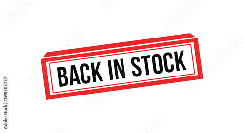 A vibrant red rectangular banner displaying back in stock text ideal for promotions on transparent background silhouette high quality professional detailed