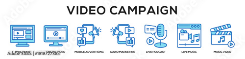 Blue - Video Campaign web banner icon vector illustration concept for business with icon of web video, online video, mobile advertising, audio marketing, live podcast, live music, music.