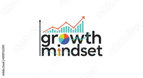 A clear and vibrant growth mindset visualization with charts and graphs showing business development and personal advancement, emphasizing upward