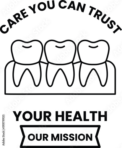 Three teeth are shown with the words "Care You Can Trust" above them