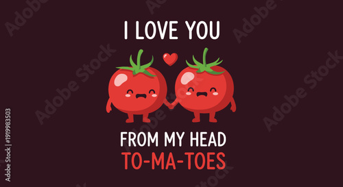 Romantic food pun illustration with two cute tomatoes holding hands and a red heart symbol for Valentines Day cards.