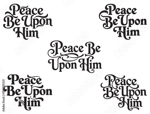 PEACE BE UPON HIM TYPOGRAPHY SILHOUETTE
