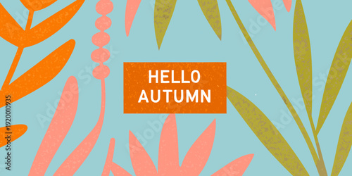 A colorful autumn greeting with stylized leaves and text