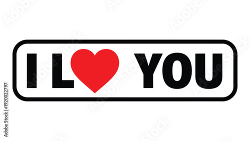 A black rectangular sign with white and red text that says i love you isolated on white background, Vector