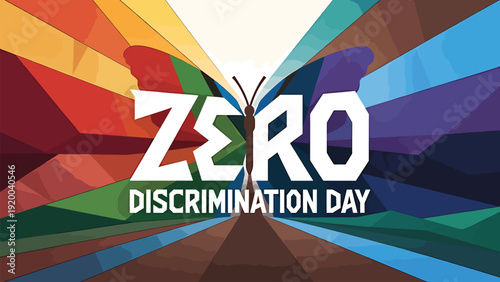 Zero discrimination day banner with a large butterfly and stylized text over a background of vibrant, radiating geometric shapes