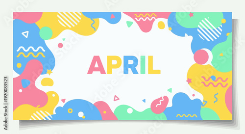 Colorful April Text with Abstract Shapes.