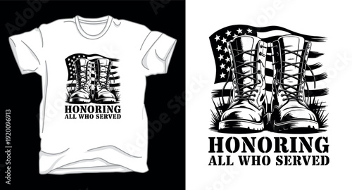 Honoring all who served combat boots vector illustration with flag backdrop for military t-shirt design