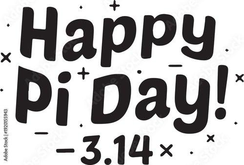 Happy Pi Day 3.14 playful black text design with festive dots and crosses