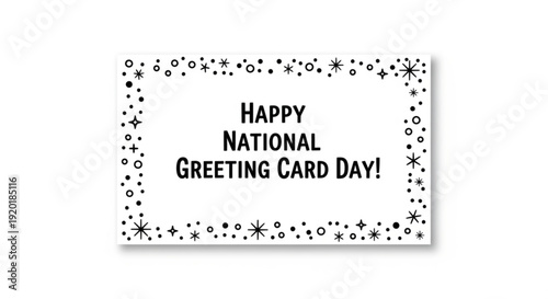 Happy national greeting card day celebration with starry decorative border on white background
