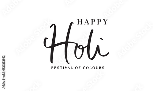 Happy Holi festival of colours text font calligraphy hand written lettering script black color object icon happy holi day festival of colours march powder paint india religion rainbow happy holi day
