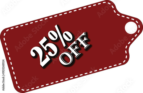 Red tag with 25 percent off.