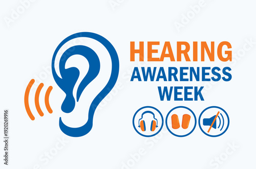 Hearing Awareness Week poster vector illustration. Human ear, earplug, headphones, protective equipment icon set. Template for background, banner, card. Important day
