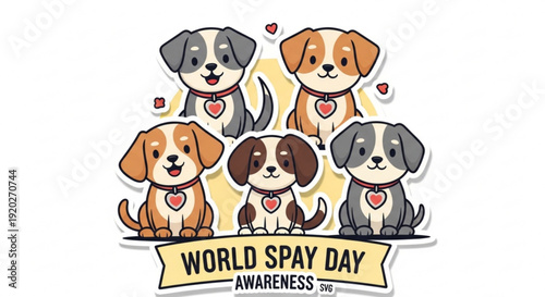 Cute dogs celebrate world spay day awareness with hearts and a yellow banner