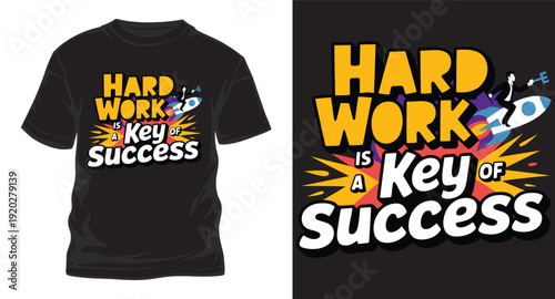 Hard work is key of success t-shirt design with rocket and businessman graphic
