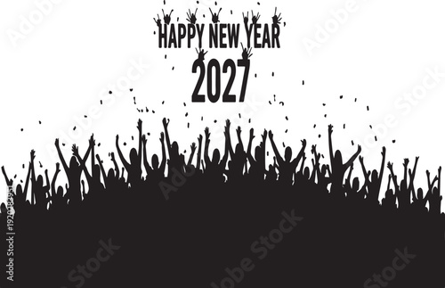 Celebratory crowd raising hands with confetti and Happy New Year 2027 festive graphic design for holiday greetings and party decorations