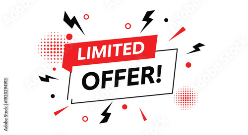Eye catching graphic banner design emphatically announcing a special limited time offer for immediate customer sales action and promotion