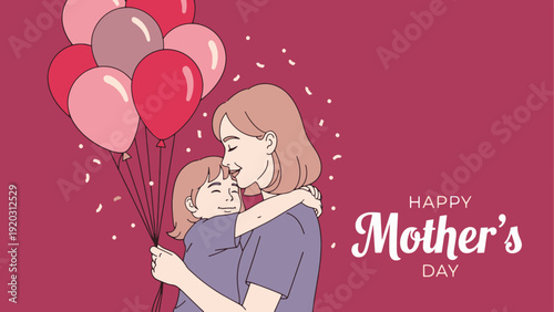 Happy Mother’s Day – Mother Hugging Daughter with Balloons Vector Illustration