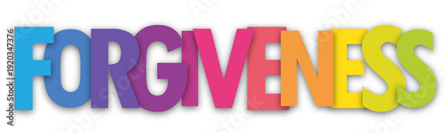Fotografia FORGIVENESS colorful typography banner on transparent background