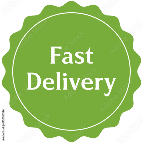 Fast Delivery green circular emblem with text reading Fast Delivery