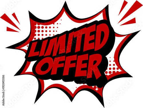 Modern limited offer sale badges icon collection in red, yellow and black colors with clock and comic style elements. Perfect for discounts, promotions and marketing banners.