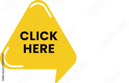 Yellow triangular click here button with black text