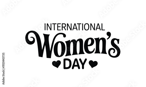 International Womens Day Text with Hearts