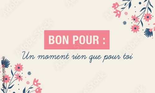Carte “Bon pour un moment rien que pour toi” avec composition florale moderne sur fond beige. Idéal pour fête des mères, cadeau personnalisé, bon d’achat ou expérience à offrir
