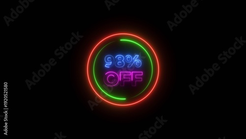 Up to 98% Off Neon Discount Offer Text background. 98 Percent Sale Promo Icon, Glowing Light Effect.