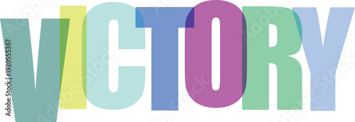 Colorful translucent overlapping letters spelling the word VICTORY on a Colorful text effect