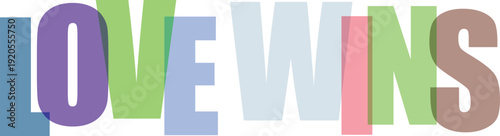Large colorful text LOVEWINS with overlapping translucent letters on Colorful text effect