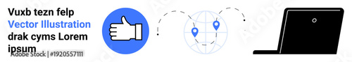 Social media, technology, global interaction, remote work, navigation, communication. Blue thumbs-up icon, globe with location points laptop silhouette. Social media and technology