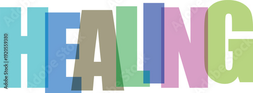 Translucent pastel colored letters spell out the word HEALING on a white Colorful text effect
