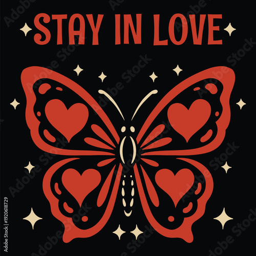Stay In Love Boho Butterfly Graphic with Hearts and Stars