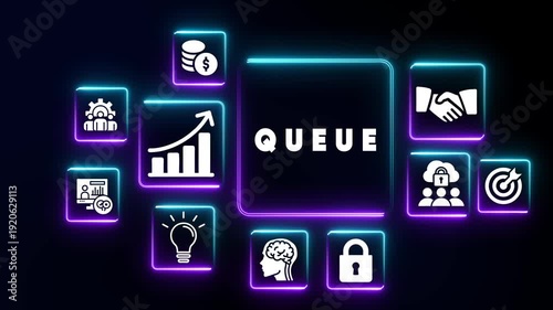 Neon Icons Symbolizing Business Processes Centered Around QUEUE Text QUEUE glowing