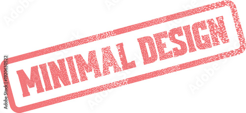 Red Rubber Stamp Announcing an Approach of Simplicity and Minimalist Design