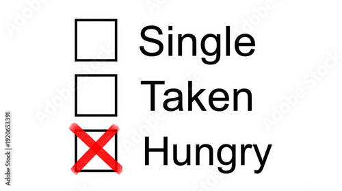  Single Taken Hungry Funny Checklist