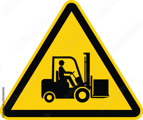Forklift warning sign for workplace safety