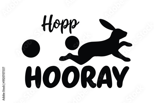 Easter Sunday silhouette blooming tree Black and white silhouette of a hopping rabbit with text hooray and hopp on plain background