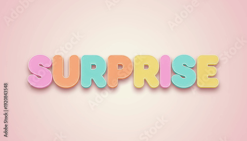 Colorful Surprise Text on Soft Pink Background.