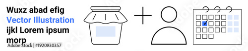 Food preservation, planning, productivity, scheduling, small business, organization. A jar, person icon and a calendar with a checkmark. Food preservation and planning concept
