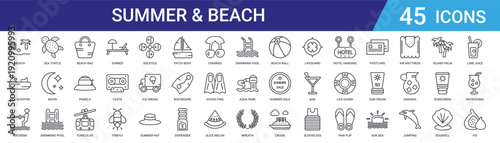 Set of 45 outline summer vacation and beach travel icons including sunbed, swimming pool, sea turtle, beach bag, flip flops. Vector line icons for web and mobile